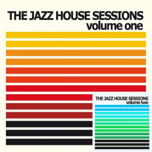 The Jazz House Sessions, Vol. 1 - 2