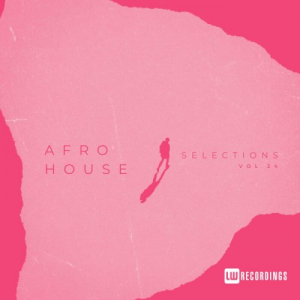 Afro House Selections, Vol. 24