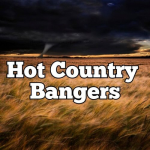 Hot Country Bangers