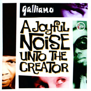 A Joyful Noise Unto The Creator