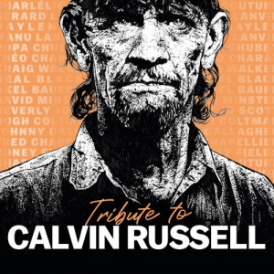 Tribute To Calvin Russell