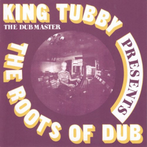 Presents The Roots Of Dub