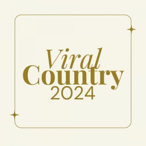 Viral Country 2024