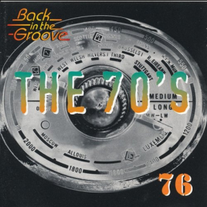 The 70's - Back In The Groove 76