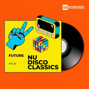 Future Nu Disco Classics, Vol 25