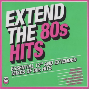 Extend The 80s Hits (Essential 12' And Extended Mixes Of 80s Hits)