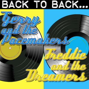 Back To Back: Gerry And The Pacemakers & Freddie And The Dreamers