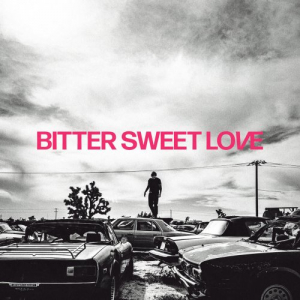 Bitter Sweet Love (Deluxe)