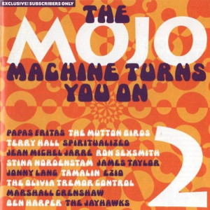 The Mojo Machine Turns You On 2