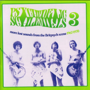 Psychedelic Schlemiels Vol. 3: More Lost Sounds From The Britpsych Scene 1967-1970