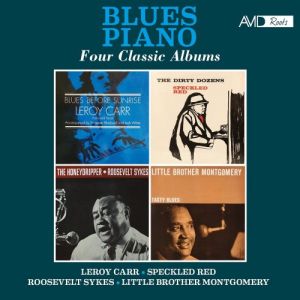 Blues Piano - Four Classic Albums (Blues Before Sunrise / The Dirty Dozens / The Honeydripper / Tasty Blues) (2024 Digitally Remastered)