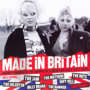 Mojo Presents: Made In Britain (Sound Of A New England 1977-1983)