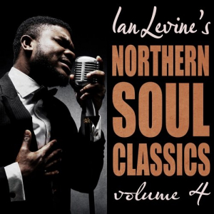 Ian Levine's Northern Soul Classics, Vol. 4