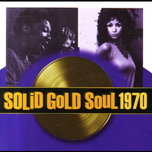 Solid Gold Soul 1970