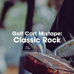 Golf Cart Mixtape: Classic Rock