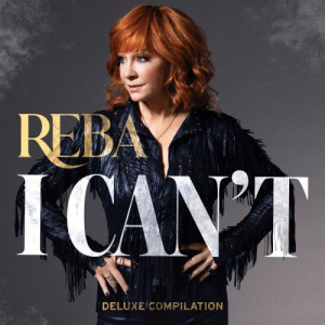 I Can't (Deluxe Compilation)