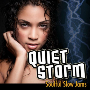 Quiet Storm: Soulful Slow Jams