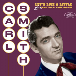 Let's Live a Little + Smith's the Name (Bonus Track Version)