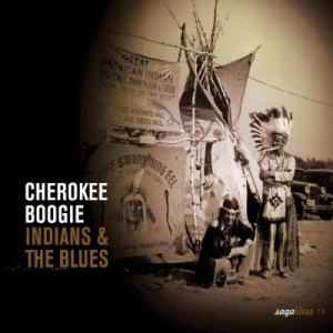 Cherokee Boogie Indians & The Blues