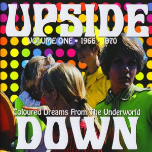 Upside Down Volume One 1966-1970