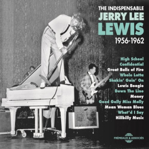 Jerry Lee Lewis 1956-1962 (The Indispensable)