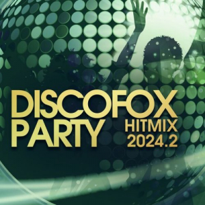 Discofox Party Hitmix 2024.2