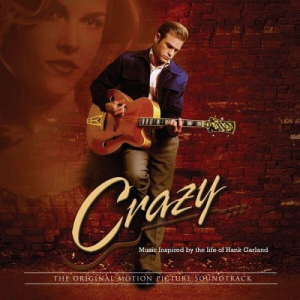 Crazy - Music From The Original Motion Picture Soundtrack