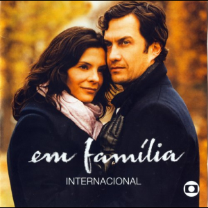 Em FamÃ­lia - Internacional