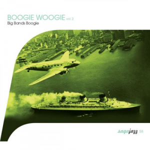 Saga Jazz: Boogie Woogie (Rockin' Roots Tracks and Big Bands Boogie) Vol. 1-2