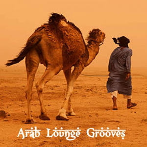 Arab Lounge Grooves