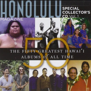 The Fifty Greatest Hawai'i Albums of All Time, Vol. 1