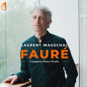 Gabriel FaurÃ©: Complete Piano Works