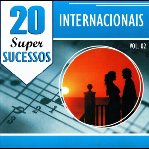 20 Super Sucessos Internacionais Vol. 02