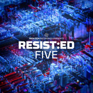 RESIST:ED FIVE