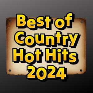 Best of Country Hot Hits 2024