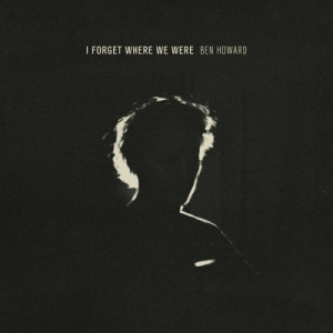 I Forget Where We Were (10th Anniversary Deluxe) (2024)