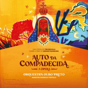 Auto da Compadecida, a Ã“pera