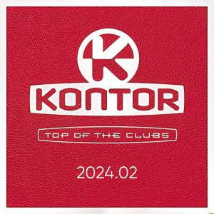 Kontor Top of the Clubs 2024.02