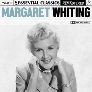 Essential Classics, Vol. 41: Margaret Whiting