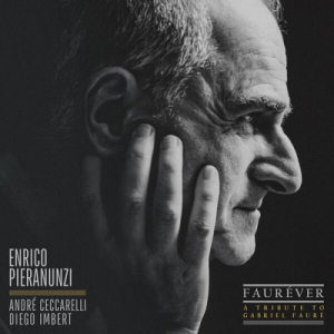 FAUREVER (A Tribute To Gabriel Faure) (Deluxe Version)