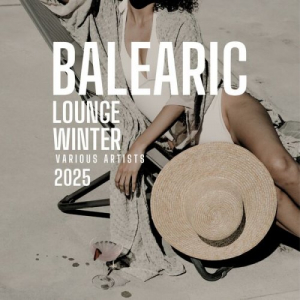 Balearic Lounge Winter 2025