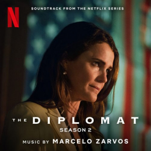 The Diplomat: Season 2 (Soundtrack from the Netflix Series)