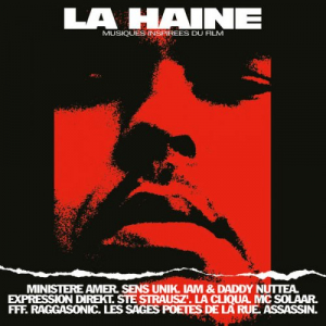 LA HAINE (Musiques inspirÃ©es du film)