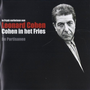 In Frysk Earbetoan Oan Leonard Cohen - Cohen In Het Fries (Tribute To Leonard Cohen)