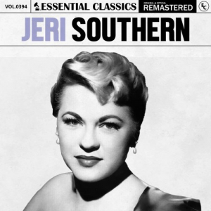 Essential Classics, Vol. 394: Jeri Southern