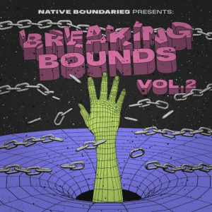 Breaking Bounds VA, Vol 2