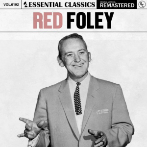 Essential Classics, Vol. 192: Red Foley