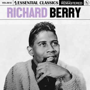 Essential Classics, Vol. 618: Richard Berry