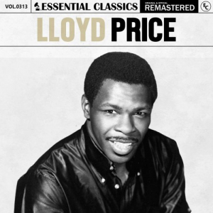 Essential Classics, Vol. 313: Lloyd Price