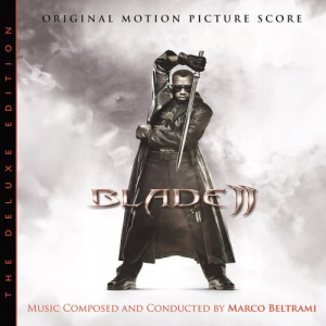 Blade II (Original Motion Picture Score / Deluxe Edition)